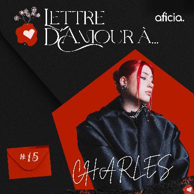 Lettre d'Amour à Muse, par CHARLES