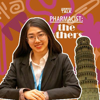[VietAnhTalk | Pharmacist: The Others] #16 - Dược sĩ du học tại Ý, thực tập sinh WHO và có kinh nghiệm trong lĩnh vực nhập khẩu thuốc