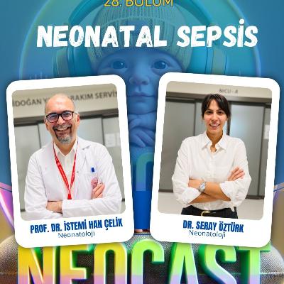 NEONATAL SEPSİS