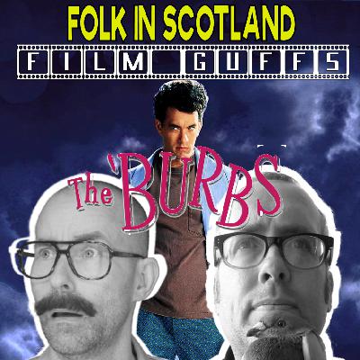 Celluroids - The Burbs starring Tom Hanks