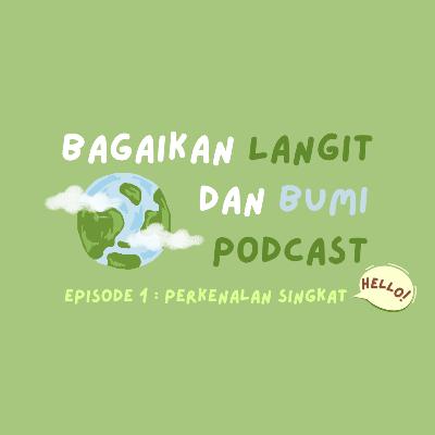 Ep 1 : Perkenalan Singkat Ep 1 : Perkenalan Singkat