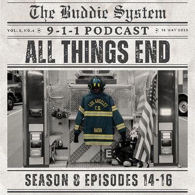 All Things End (Season 8 Episodes 14-16)