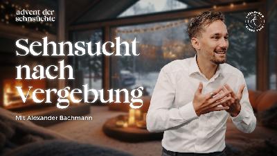 Sehnsucht nach Vergebung