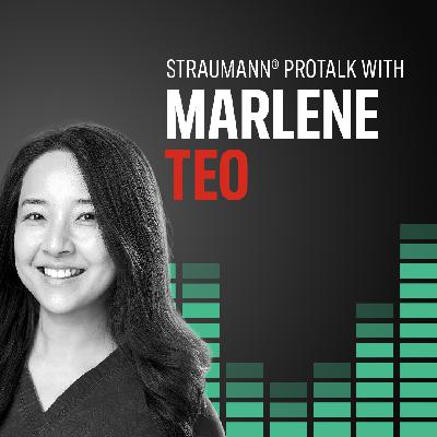 Dentistry is more than teeth: Dr. Marlene Teo on holistic and emotional care (video version)