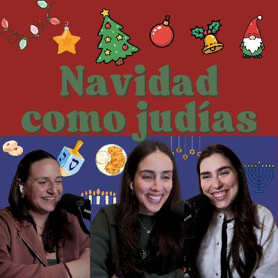 Ep. 205: Navidad como judías Ep. 205: Navidad como judías