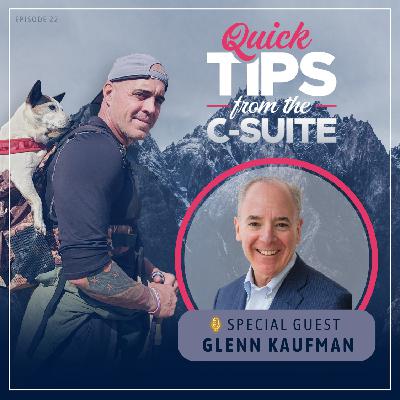 The Power of Performance Culture: C-Suite Strategies with Glenn Kaufman The Power of Performance Culture: C-Suite Strategies with Glenn Kaufman