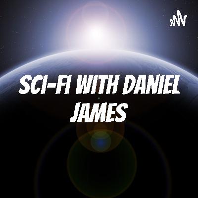 Sci-fi with Daniel James (Trailer)