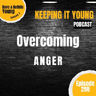 Overcoming Anger Part 1