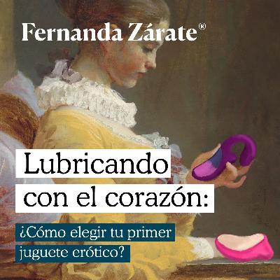 ¿Cómo elegir tu primer juguete erótico?