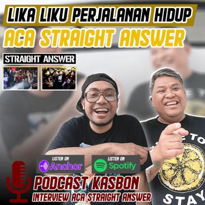 KASBON - interview aca straight answer