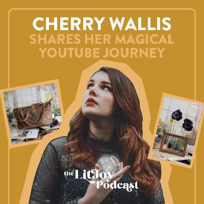 Cherry Wallis Shares Her Magical YouTube Journey