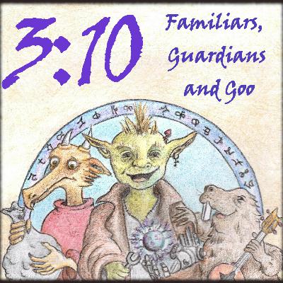 Family Friendly DnD: Familiars, Guardians and Goo Family Friendly DnD: Familiars, Guardians and Goo