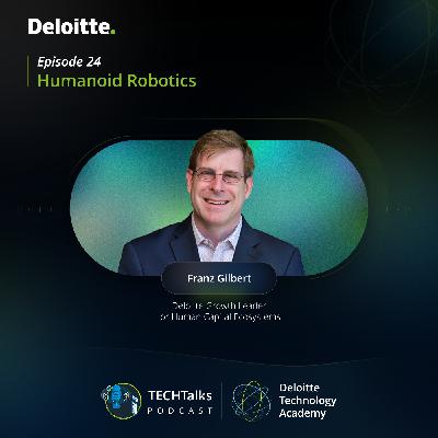 TECHTalks: New Tech Frontiers | Episode: Humanoid Robotics