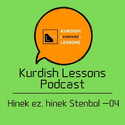 4. Hinek ez, hinek Stenbol - B1 level for Pre- intermediate learners 4. Hinek ez, hinek Stenbol - B1 level for Pre- intermediate learners