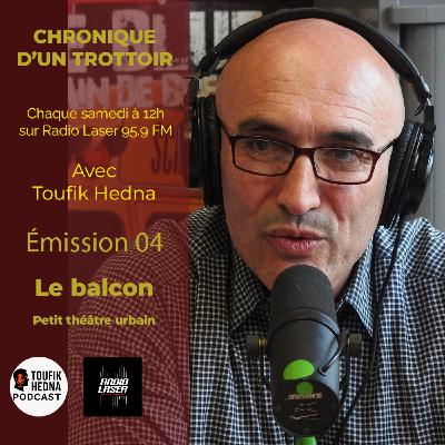 E 05 - Le Balcon, petit théâtre urbain