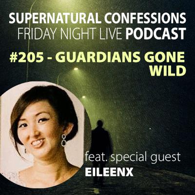 #205 - Guardians Gone Wild [Nenek's Undying Love | Taking Idolizing Too Far | Corrupted Yantra]