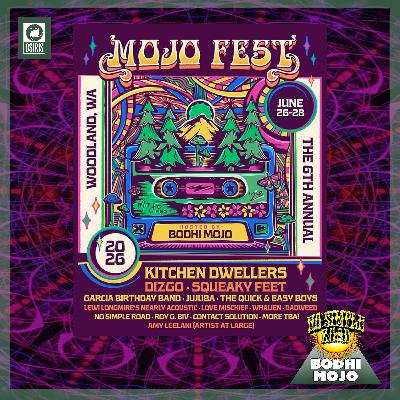 Bodhi Mojo: Calling the Tribe to Mojo Fest 2026
