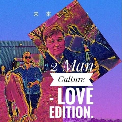 2 Man Culture