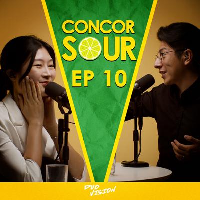 EP10【走進婚姻：我們的求婚災難全紀錄】S1 ConcorSour