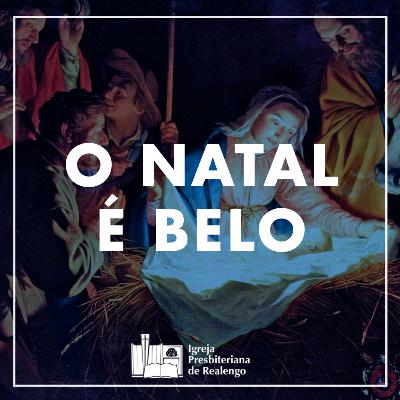 O Natal É Belo - Lc.2:1-7