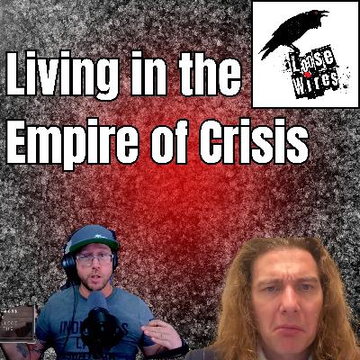 Living in the Empire of Crisis Living in the Empire of Crisis