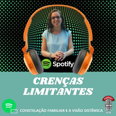 Crencas Limitantes Crencas Limitantes