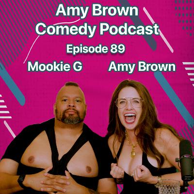 Boycotts, Black History, Black Health and Beautiful Boobs! with Mookie G on Amy Brown Comedy Podcast Boycotts, Black History, Black Health and Beautiful Boobs! with Mookie G on Amy Brown Comedy Podcast