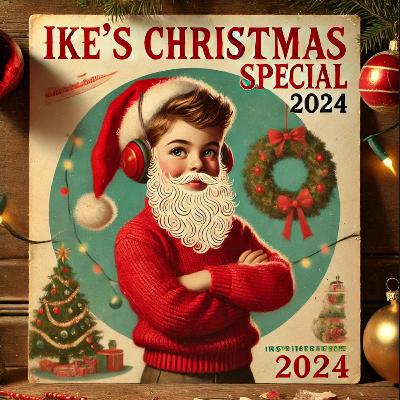 Christmas Special 2024 where Ike reads "The Very First Christmas" Christmas Special 2024 where Ike reads "The Very First Christmas"