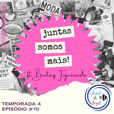 S410 - #10 Juntas somos mais! S410 - #10 Juntas somos mais!