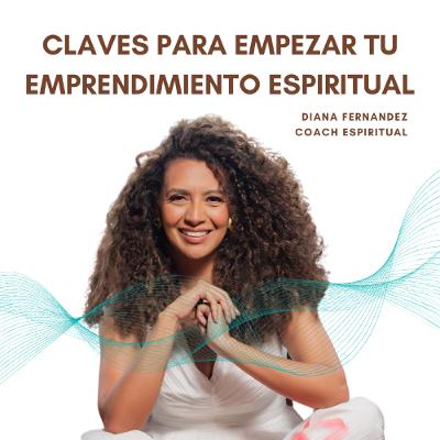 ¿Cómo empezar mi emprendimiento espiritual? ¿Cómo empezar mi emprendimiento espiritual?