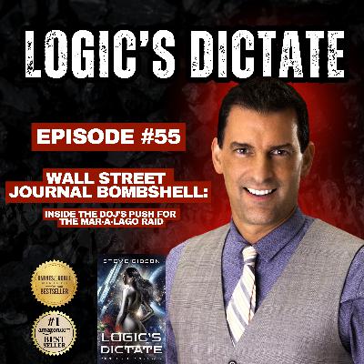 Wall Street Journal Bombshell: Inside the DOJ’s Push for the Mar-a-Lago Raid