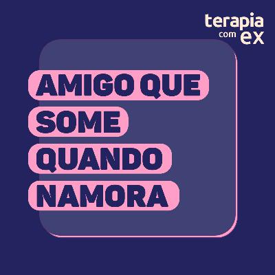 É normal se afastar dos amigos ao entrar em um relacionamento?