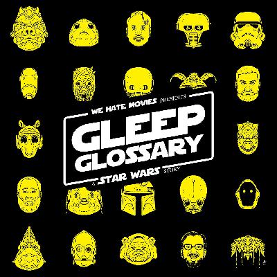 S16: Gleep Glossary #83 - Darth Vader (Live in the U.K.)