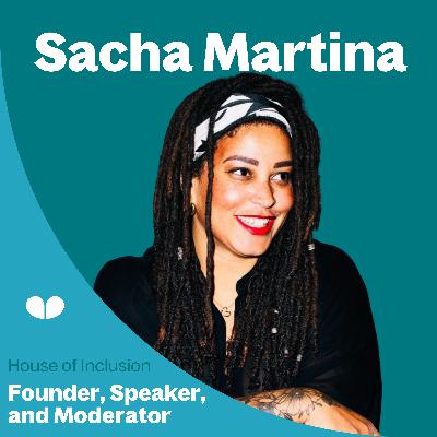 Why Accessibility Matters in Marketing – with Sacha Martina