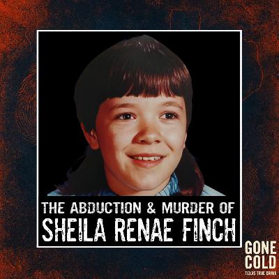 The Murder of Sheila Renae Finch