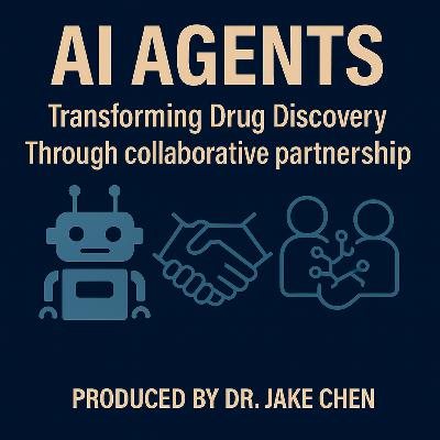 #19. AI Agents: Transforming Drug Discovery through Collaborative Partnerships