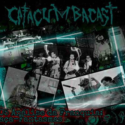 Catacumbacast #5