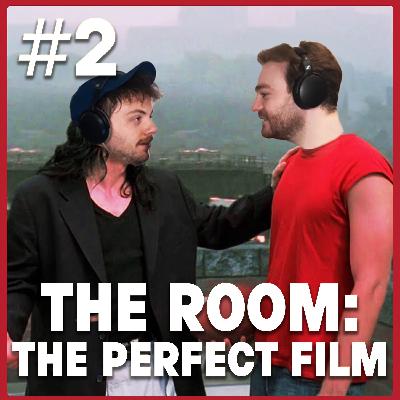 The Room: The Perfect Film w/ Taylor Mason Wilson