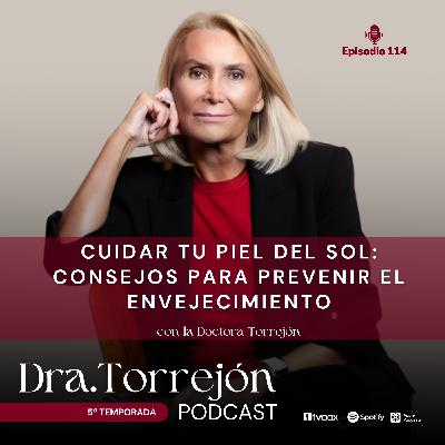 Cuidar tu piel del sol: consejos de la Dra. Torrejón para prevenir el envejecimiento