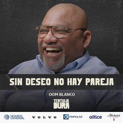 EP #281 - Oom Blanco | La Atracción Sexual No Desaparece: La Matan EP #281 - Oom Blanco | La Atracción Sexual No Desaparece: La Matan