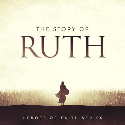 The Story of Ruth 4