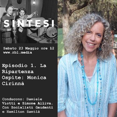 Episodio 1. La ripartenza con Monica Cirinnà