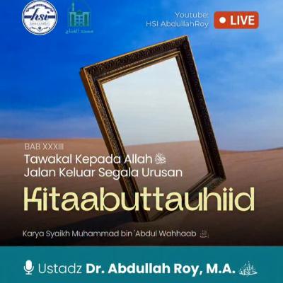 Kajian Kitab [Kitaabuttauhiid] - Bab 33 | Masjid Al-Fattah Jatinegara