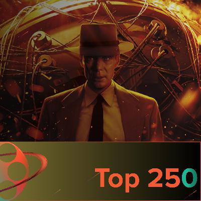 Oppenheimer - Top 250 Episode 109 Oppenheimer - Top 250 Episode 109