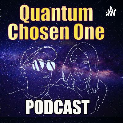 Why Be Limitless! Manifest your Desires! - Quantum Chosen One Podcast | 90 Why Be Limitless! Manifest your Desires! - Quantum Chosen One Podcast | 90