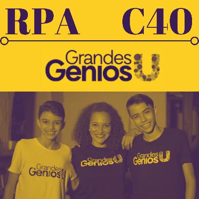 Episodio 40: Entrevista con el equipo de Grandes Genios @GrandesGenios @GrandesGeniosU @GrandesGeniosTV