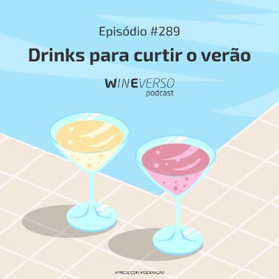 Drinks para curtir o verão