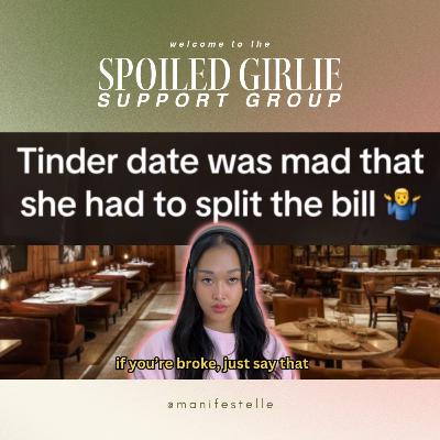 a woman NEVER pays on a date | reacting to “tinder date mad she had to split the bill”