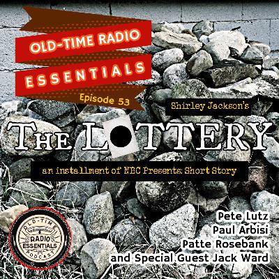 OLD-TIME RADIO ESSENTIALS Ep 53 - NBC Presents: Short Story