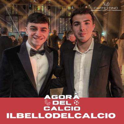 Ep 4. I migliori talenti della Serie A con ilbellodelcalcio